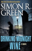 Drinking Midnight Wine by Simon R. Green