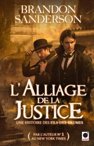 French edition of THE ALLOY OF LAW by Brandon Sanderson