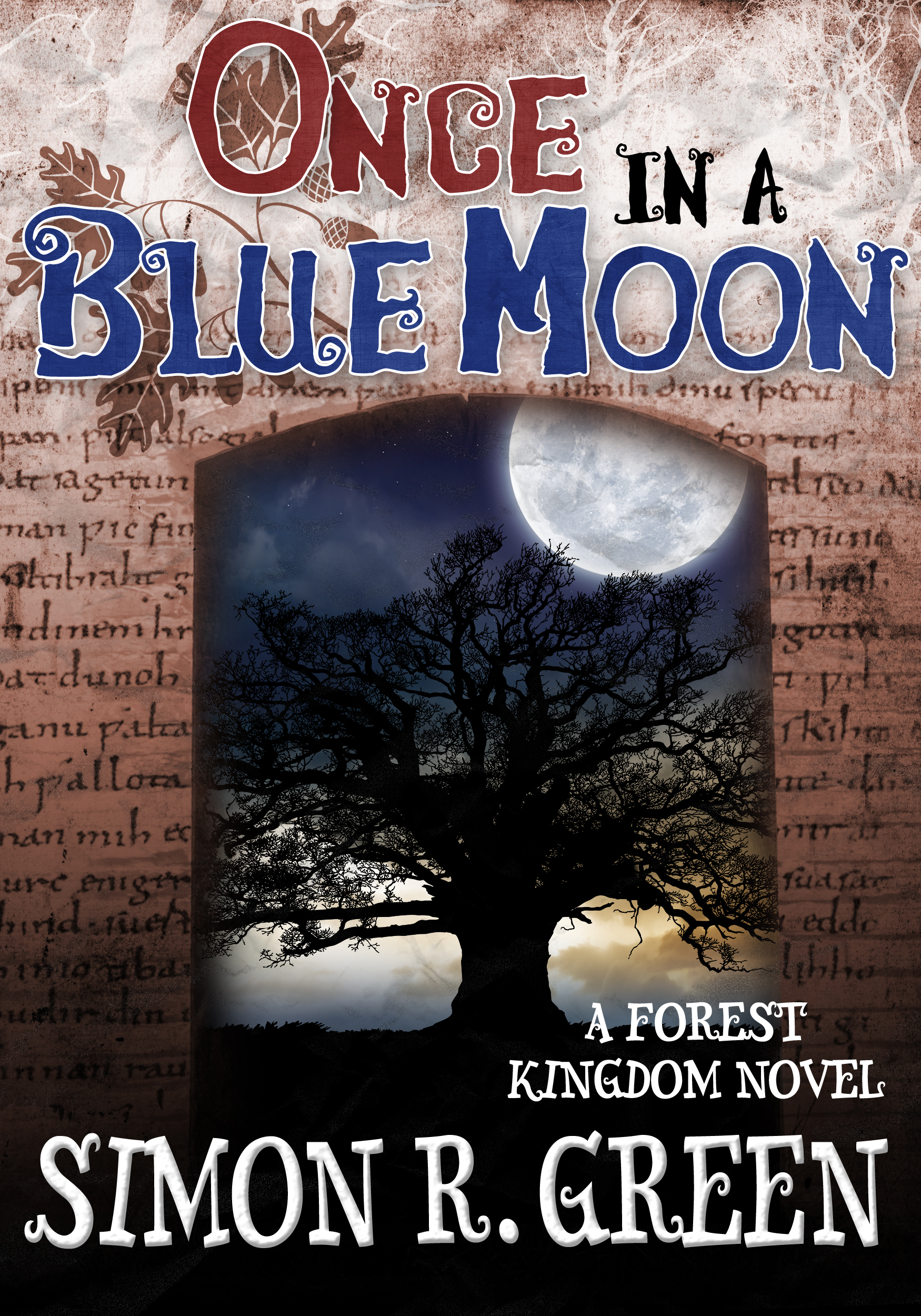Once in a Blue Moon by Simon R. Green