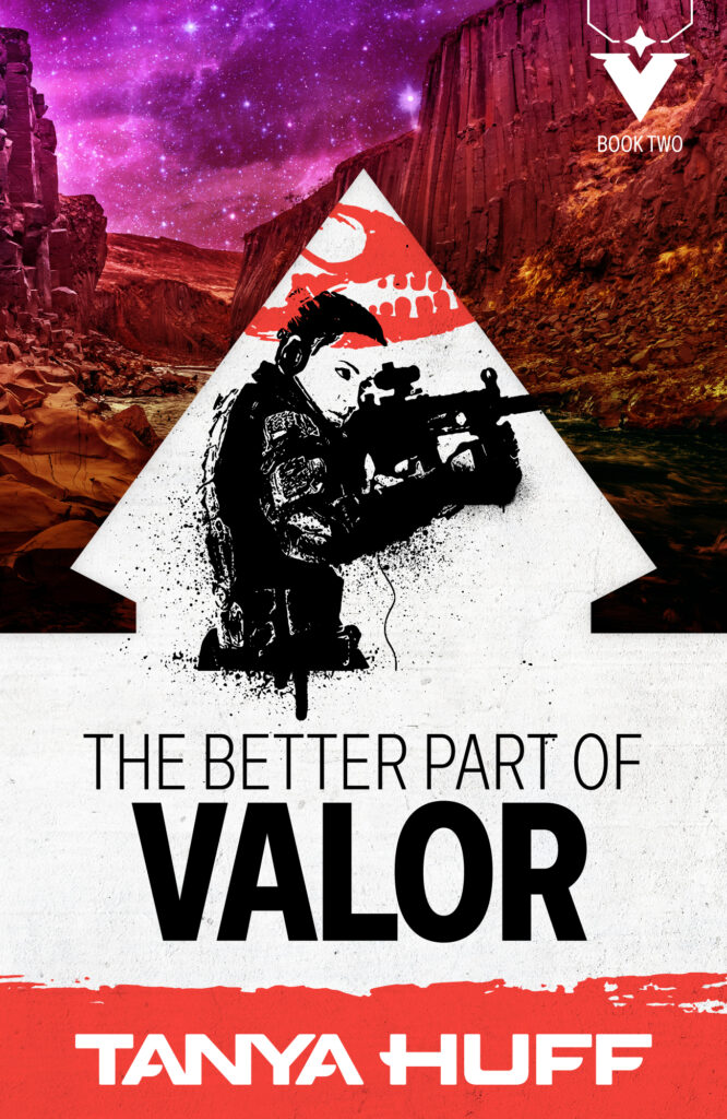 The Better Part of Valor by Tanya Huff