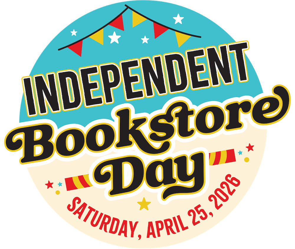 Independent Bookstore Day | Saturday, April 25, 2026